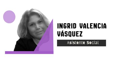 View the profiles of professionals named ingrid valencia on linkedin. Ingrid Mayerly Valencia Vásquez - Museo de las Mujeres