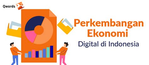 Perkembangan Ekonomi Digital Di Indonesia Homecare
