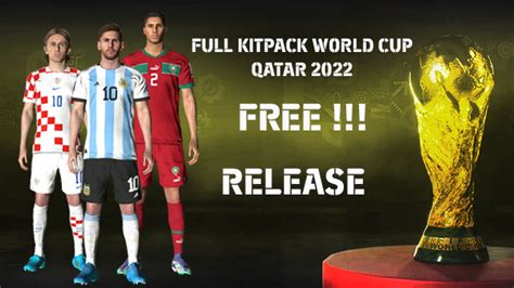 Full Kitpack Fifa World Cup Qatar 2022 For Pes 2017 Winpes