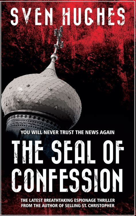 The Seal Of Confession By Sven Hughes Goodreads