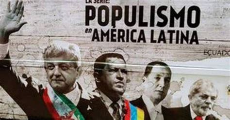 Lo Que Debes Saber Del Documental Sobre Populismo Del Que Todos Hablan