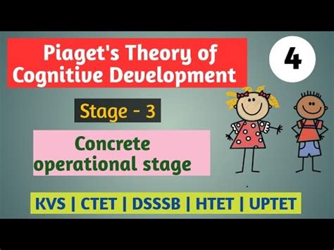 Concrete Operational Stage Piaget S Theory Of Cognitive Development