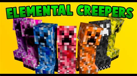 Elemental Creepers Refabricated 11651182 Fabric Creepers Elementales Youtube