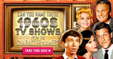 Can You Name These 1960s Tv Shows From The Character Names Quiz