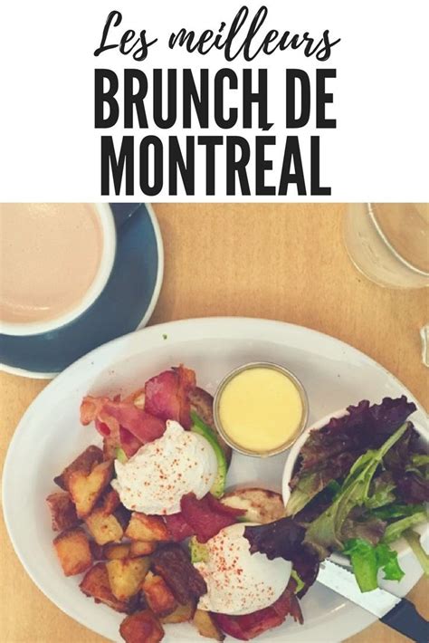 L'art du Brunch: Mes restaurants coups de coeur à Montréal | Brunch ...