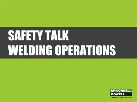 Ppt Safety Talk Welding Operations Powerpoint Presentation Free