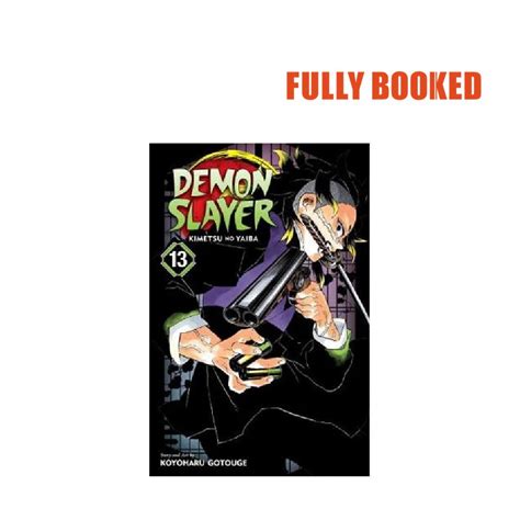 Demon Slayer Kimetsu No Yaiba Vol 13 Paperback By Koyoharu Gotouge