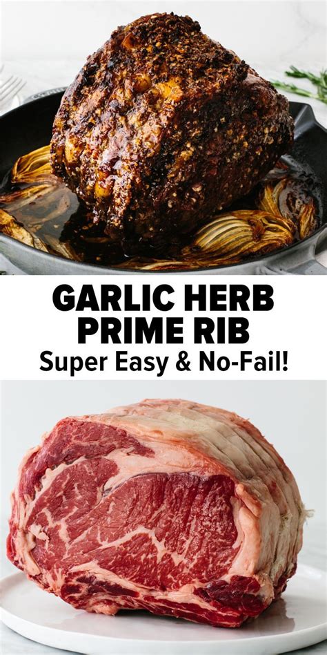 Garlic Herb Prime Rib No Fail Recipe In 2020 Chicken Pork Recipe