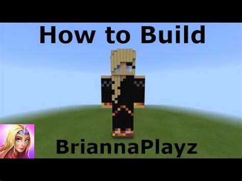 How To Build Briannaplayz Minecraft Skin Tutorials Youtube