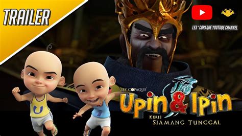 This new adventure film tells of the adorable twin brothers upin and ipin together with their friends ehsan, fizi, mail, jarjit, mei mei, and susanti, and their quest to save a fantastical kingdom of inderaloka from the evil raja bersiong. Upin & Ipin : Keris Siamang Tunggal Trailer 2 - YouTube