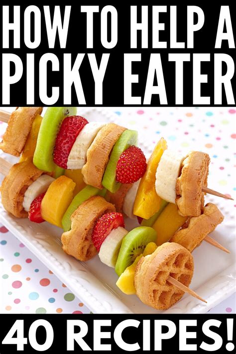 Kids Wont Eat 48 Tips And Recipes For Picky Eaters Picky Eater