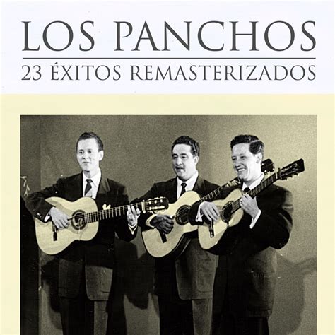 ‎23 Éxitos Remasterizados Album By Los Panchos Apple Music
