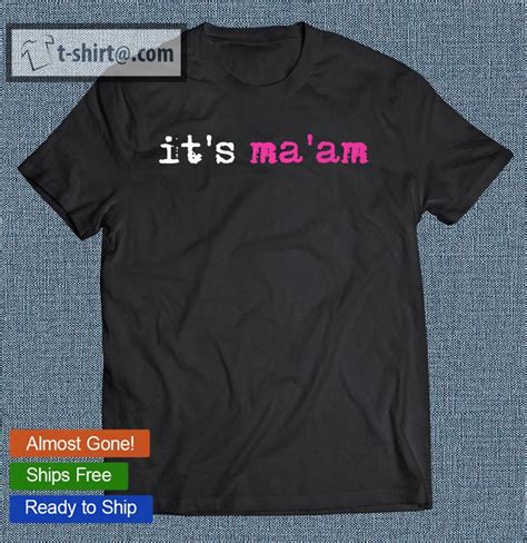 Its Maam Shirt Its Maam Premium T Shirt