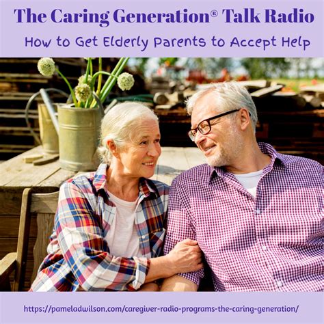 How To Get Elderly Parents To Accept Help The Caring Generation®
