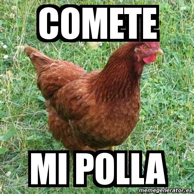 Meme Personalizado Comete Mi Polla