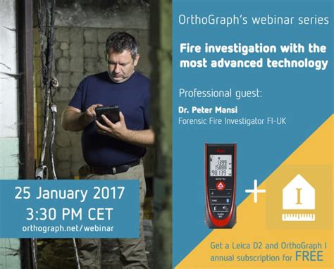 Webinar Fire Investigation With Advanced Technology From Orthograph