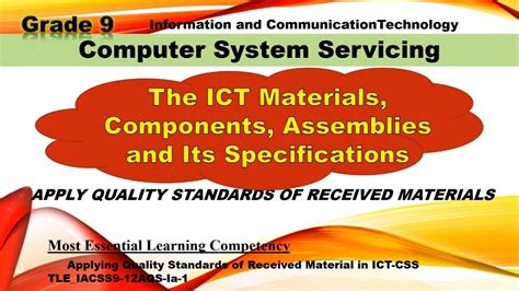Ict Css The Ict Materials Components Assemblies And Its
