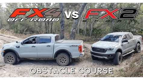 Ford Ranger Fx2 Vs Fx4 Obstacle Course Part 2 Youtube