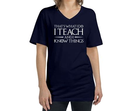 Thats What I Do I Teach And I Know Things T Shirt Funny Etsy