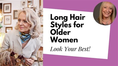 Don't let the wrong cut add years to your look. Looking for the Best Long Hairstyles for Older Women ...