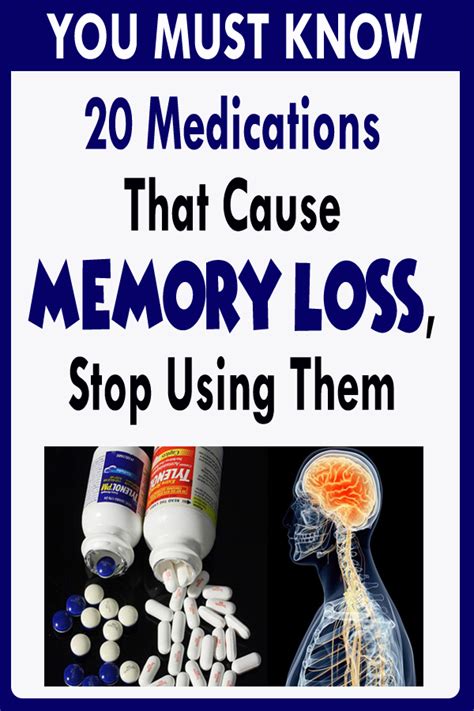 20 Medications That Cause Memory Loss Stop Using Them