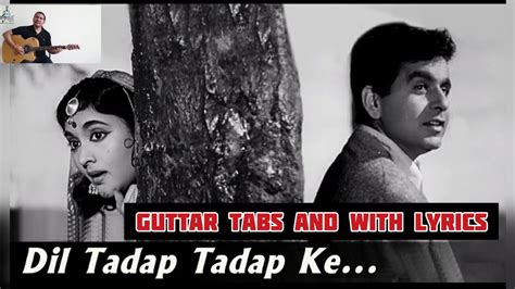 Dil Tadap Tadap Ke Madhumati Mukesh Feat And Lata Guitar Tabs And