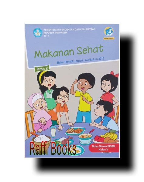 Jual Buku Tema 3 Kelas 5 Sd K13n Kemendikbud Di Lapak Raffi Books