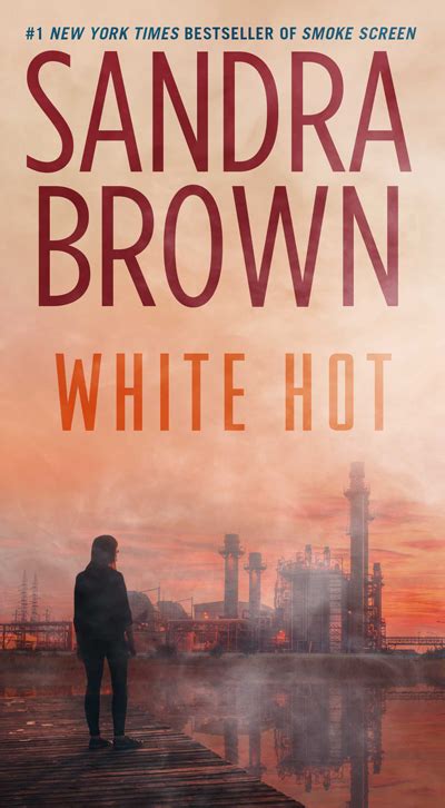 White Hot Sandra Brown 1 New York Times Bestselling Author