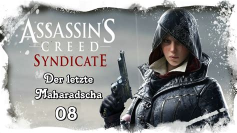Assassin S Creed Syndicate DER LETZTE MAHARADSCHA DLC 8 Finaler