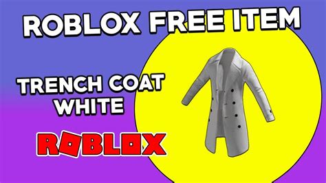 Roblox Free Item Trench Coat White