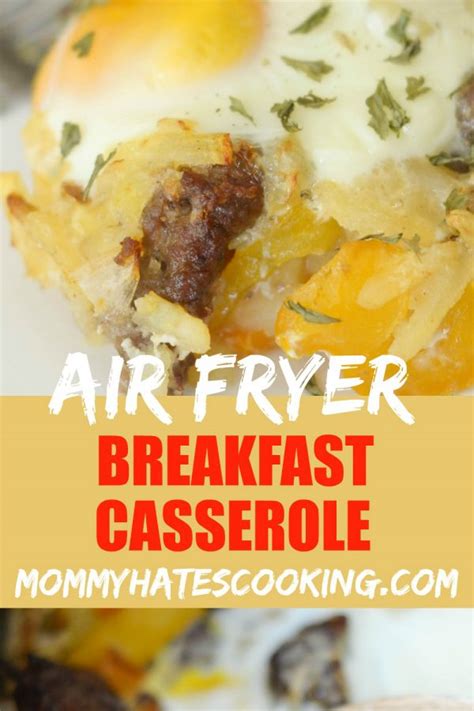 Try our best air fryer recipes for thanksgiving, whether you're hosting a smaller gathering or a crowd. Air Fryer Sausage Breakfast Casserole - Mommy Hates Cooking