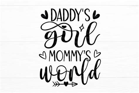 Daddys Girl Mommys World Svg Graphic By Appearancecraft · Creative