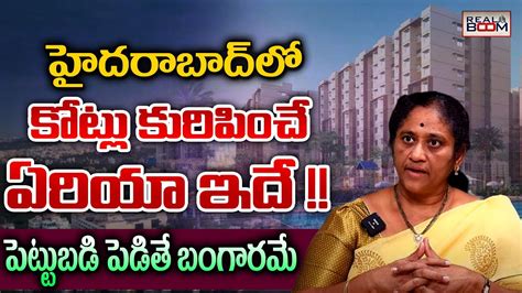 Hyderabad Real Estate Future Trends | Where to Invest In Hyderabad Real