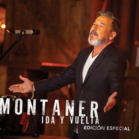 Ricardo Montaner Ida Y Vuelta Edición Especial Itunes Plus Aac M4a