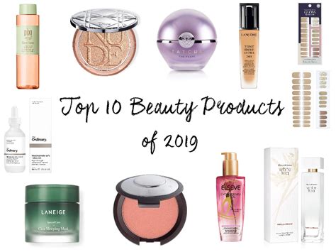 Top 10 Beauty Products Of 2019 Wantastic Beauty