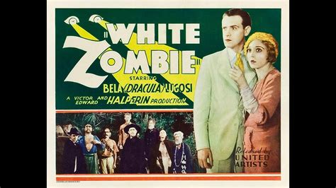 White Zombie 1932 Full Movie 720p Hd Youtube