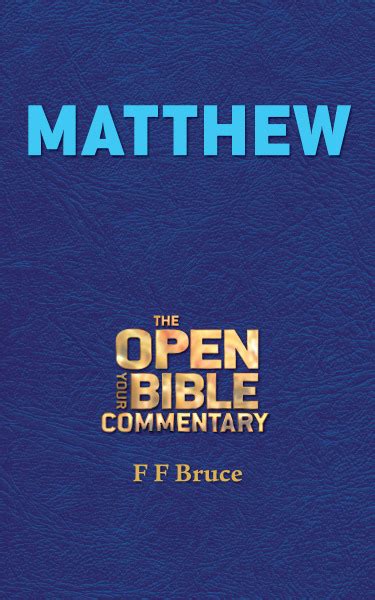 Matthew Open Your Bible Commentary Series Olive Tree Bible Software