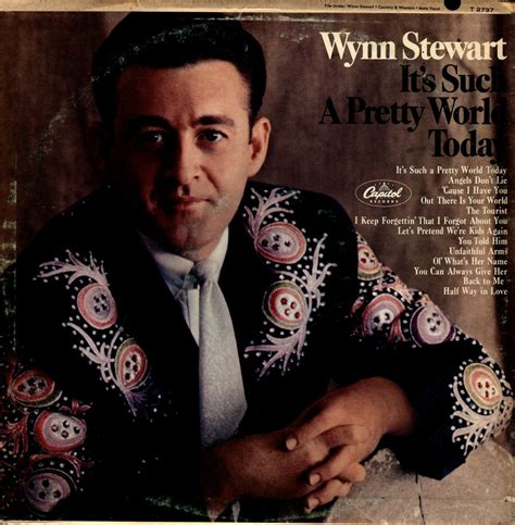 Wynn Stewart Its Such A Pretty World Today Music