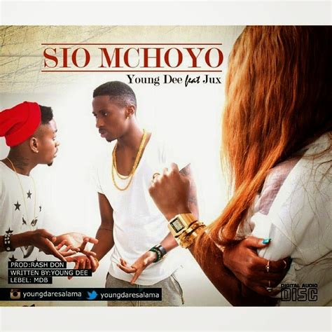 New Audio Young Dee Ft Jux Sio Mchoyo Download Dj Mwanga