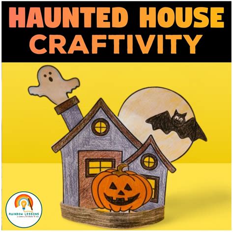 Haunted House Craft Halloween Craftivity Halloween Craft Activities