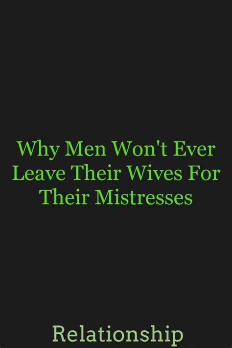 Why Men Wont Ever Leave Their Wives For Their Mistresses In 2020 Zodiac Signs Zodiac Signs