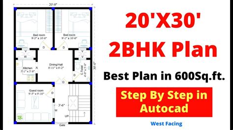 20x30 600sft 2bhk West Facing Best Plan How To Do Floor Plan In