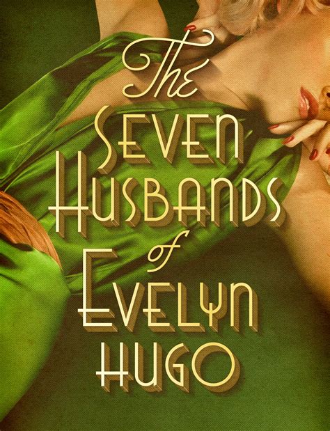 The Seven Husbands Of Evelyn Hugo A Novel • Lettering Evelyn Book