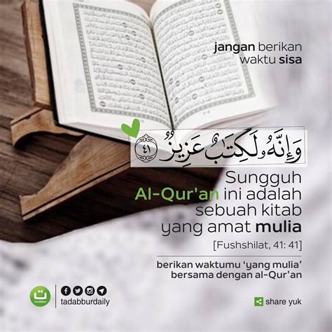 وَإِنَّهُ لَكِتَابٌ عَزِيزٌ . Sungguh Al-Qur'an ini adalah ...
