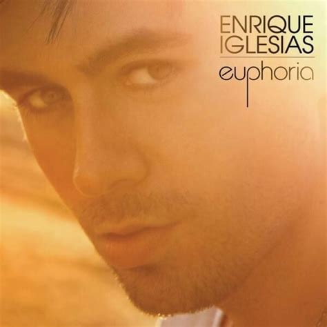 Enrique Iglesias Euphoria Collectors Edition Lyrics And Tracklist