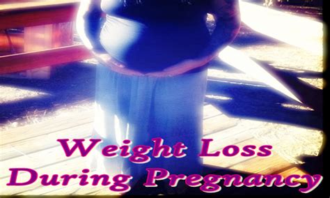 Weight Loss During Pregnancyappstore For Android