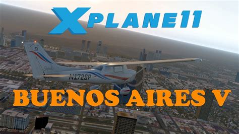 X Plane 11 Freeware Buenos Aires V Scenery Max Autogen