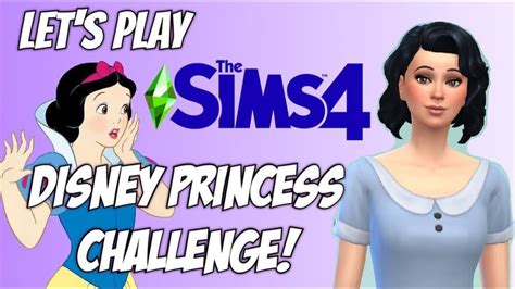 Sims 4 Disney Princess Challenge Rules