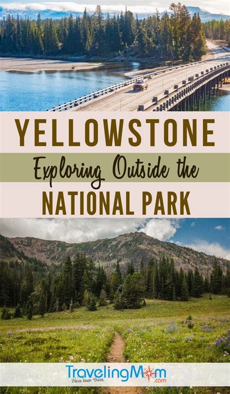 7 Best Things To Do Near Yellowstone National Park Yellowstone National Park National Parks