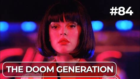 The Doom Generation 💔 Una Película Heterosexual De Gregg Araki